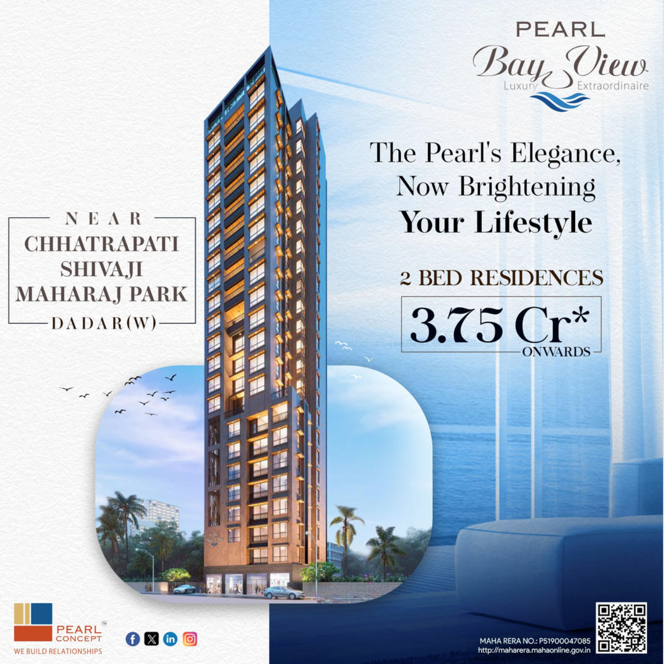 Pearl Bay View — Dadar West