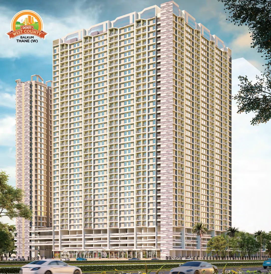 Dosti West County Pine — Thane West