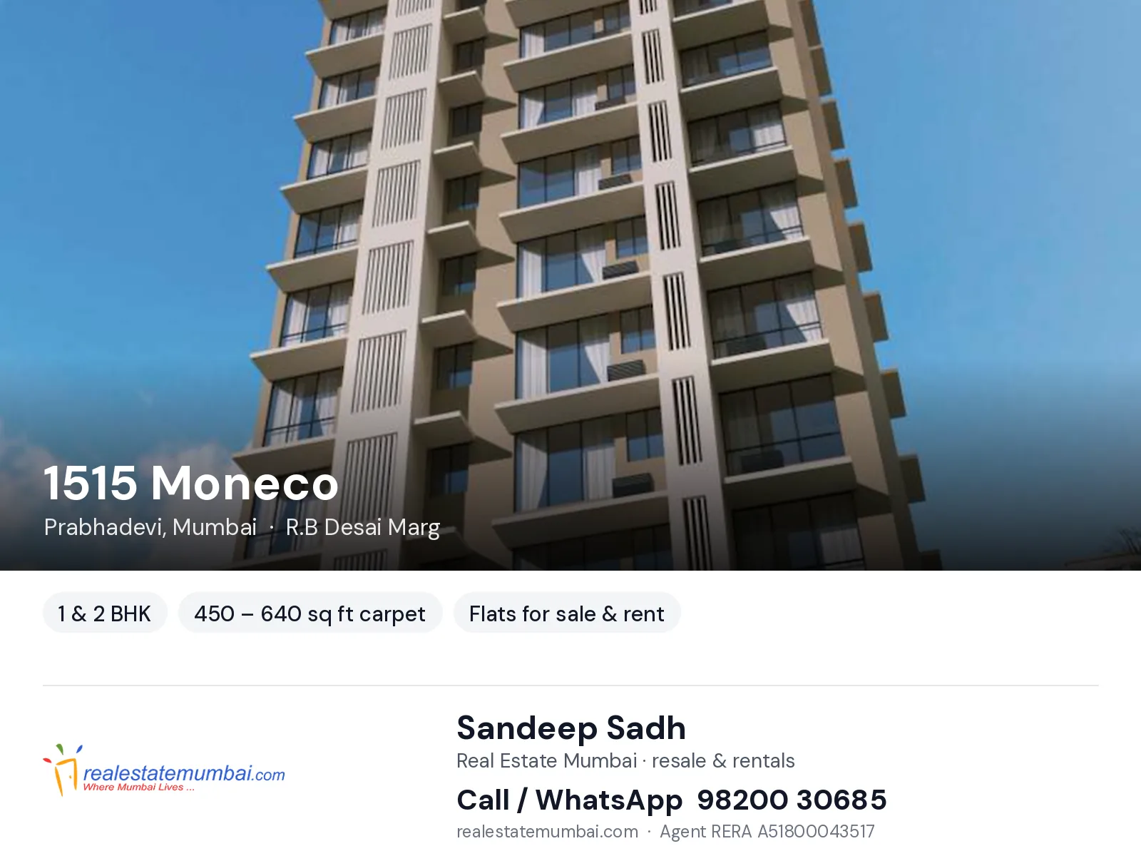 1515 Moneco, Prabhadevi, Mumbai — 1 & 2 BHK flats for sale & rent | Real Estate Mumbai, Sandeep Sadh 98200 30685