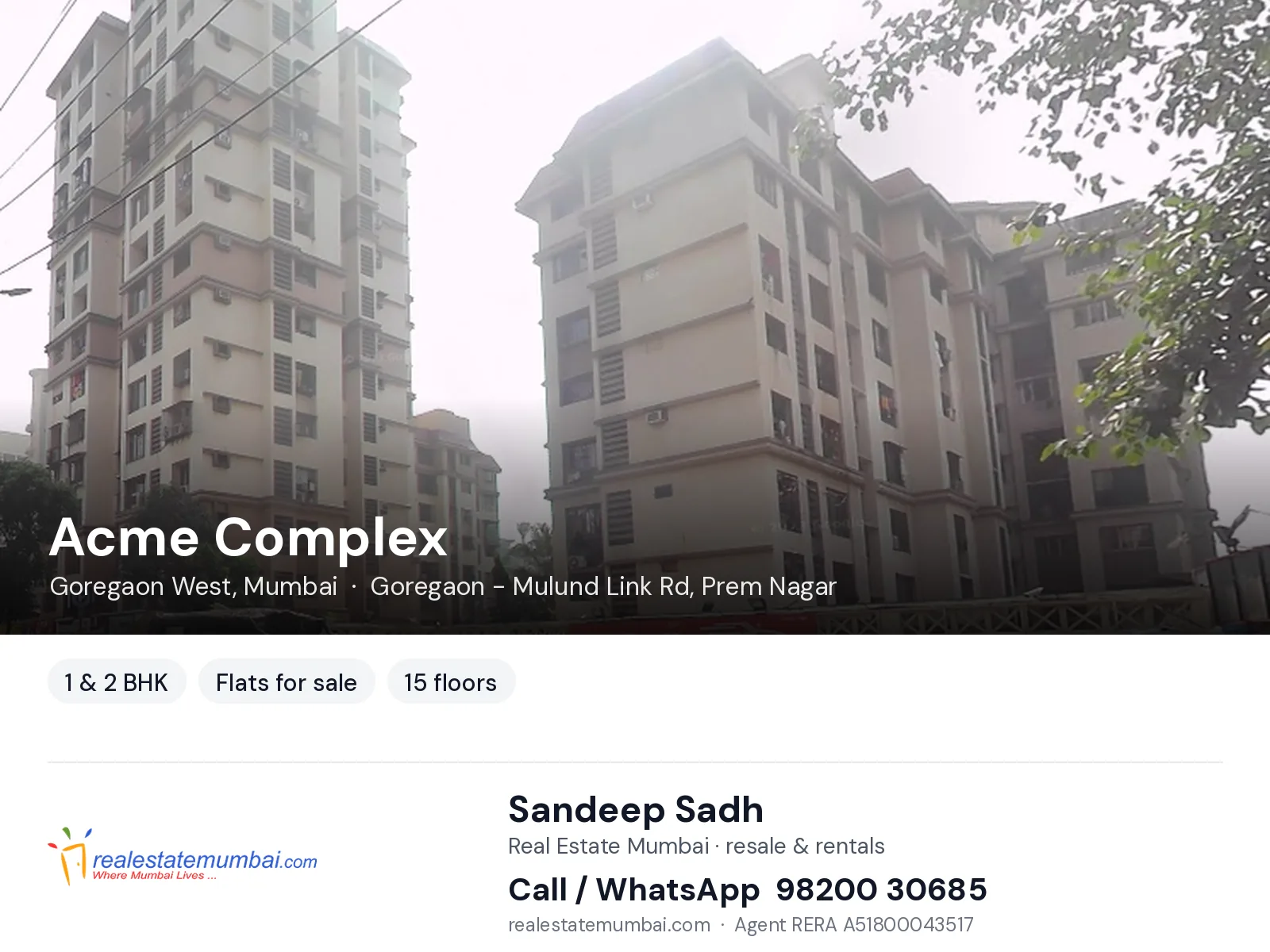 Acme Complex, Goregaon West, Mumbai — 1 & 2 BHK flats for sale | Real Estate Mumbai, Sandeep Sadh 98200 30685