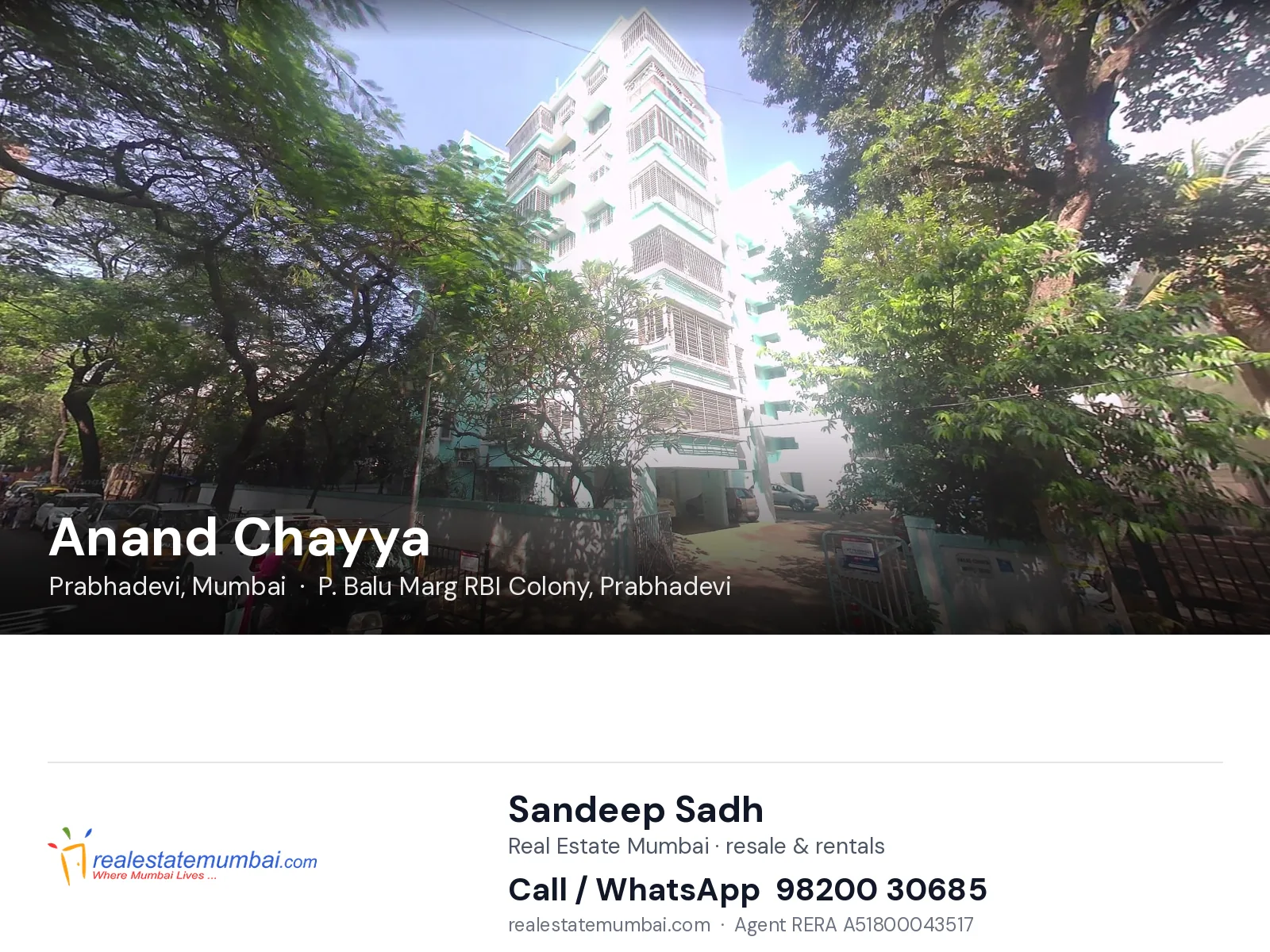 Anand Chayya, Prabhadevi, Mumbai — flats | Real Estate Mumbai, Sandeep Sadh 98200 30685