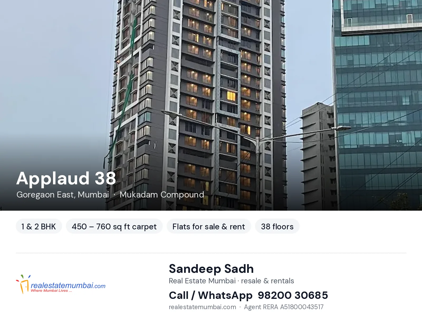 Applaud 38, Goregaon East, Mumbai — 1 & 2 BHK flats for sale & rent | Real Estate Mumbai, Sandeep Sadh 98200 30685