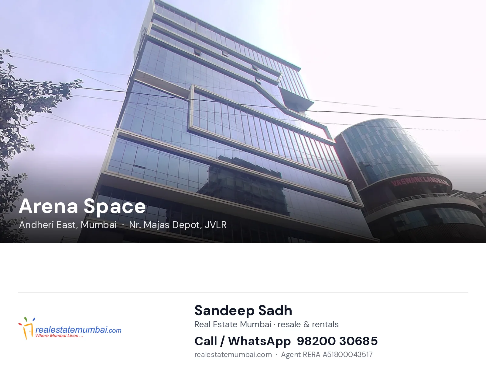 Arena Space, Andheri East, Mumbai — flats | Real Estate Mumbai, Sandeep Sadh 98200 30685