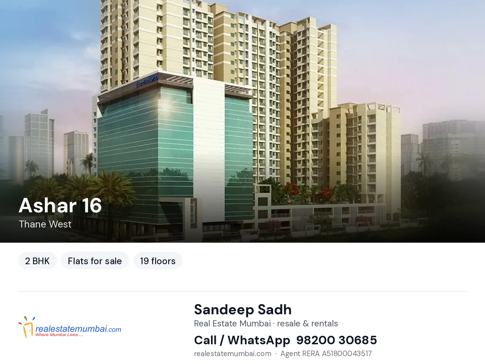 Ashar 16, Thane West — 2 BHK flats for sale | Real Estate Mumbai, Sandeep Sadh 98200 30685