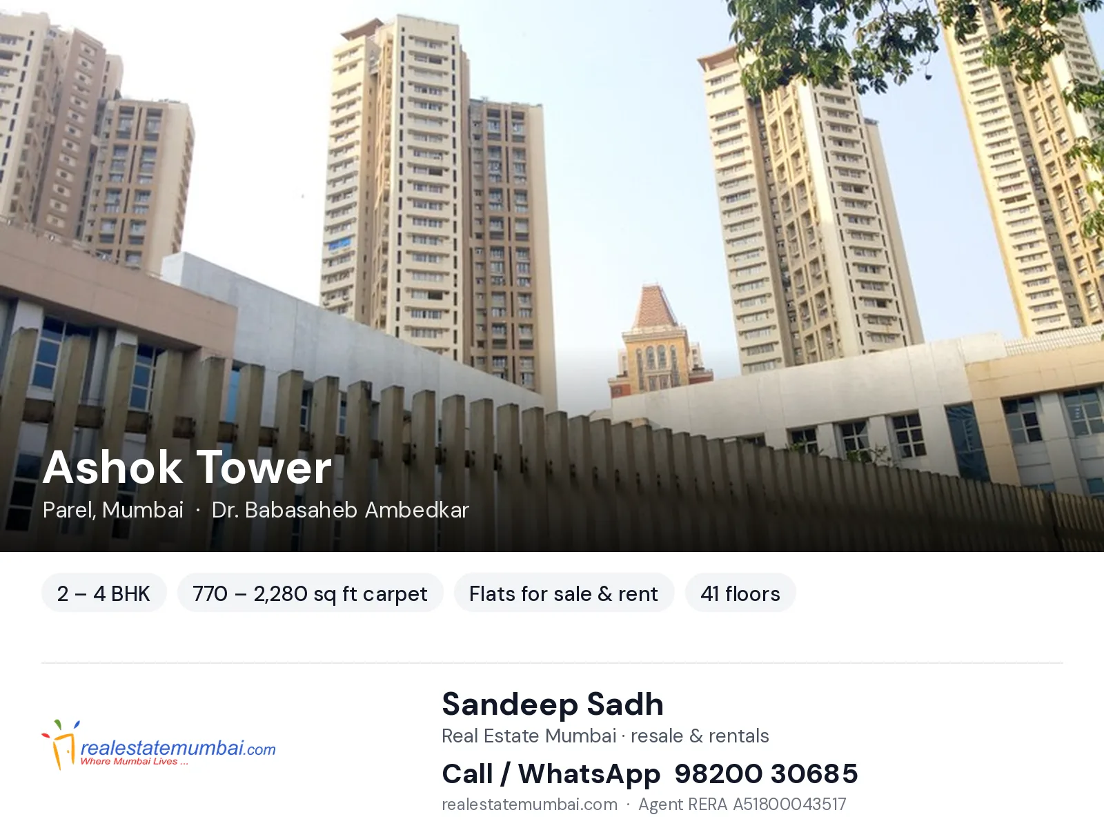 Ashok Tower, Parel, Mumbai — 2 – 4 BHK flats for sale & rent | Real Estate Mumbai, Sandeep Sadh 98200 30685