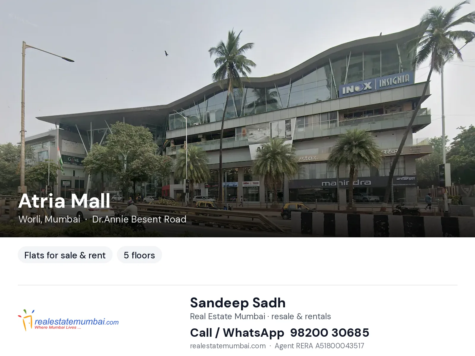 Atria Mall, Worli, Mumbai — flats for sale & rent | Real Estate Mumbai, Sandeep Sadh 98200 30685