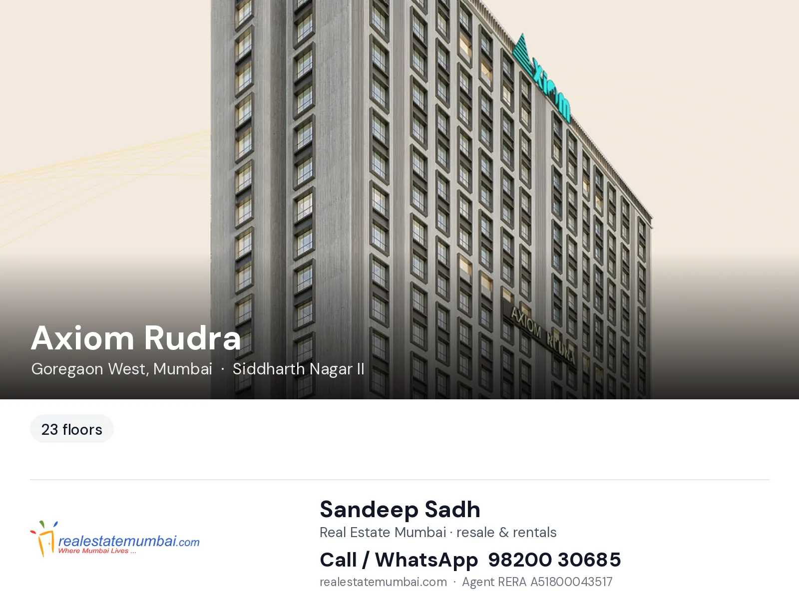 Axiom Rudra, Goregaon West, Mumbai — flats | Real Estate Mumbai, Sandeep Sadh 98200 30685