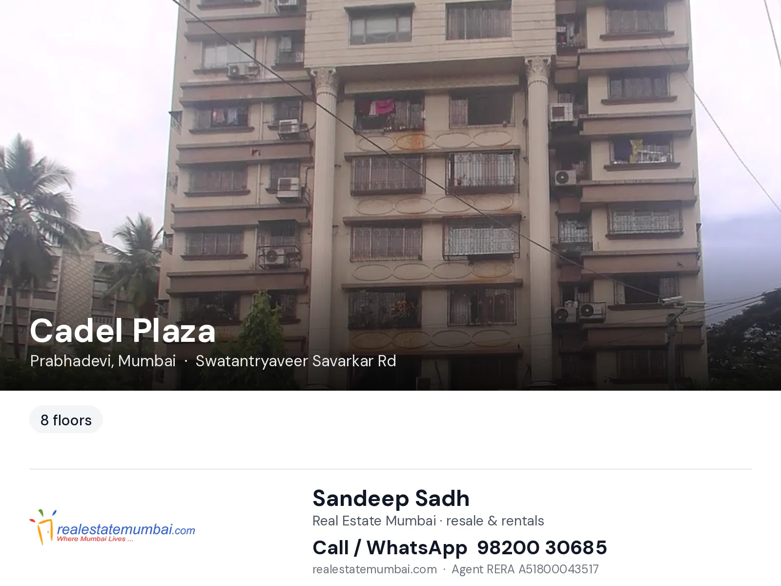 Cadel Plaza, Prabhadevi, Mumbai — flats | Real Estate Mumbai, Sandeep Sadh 98200 30685