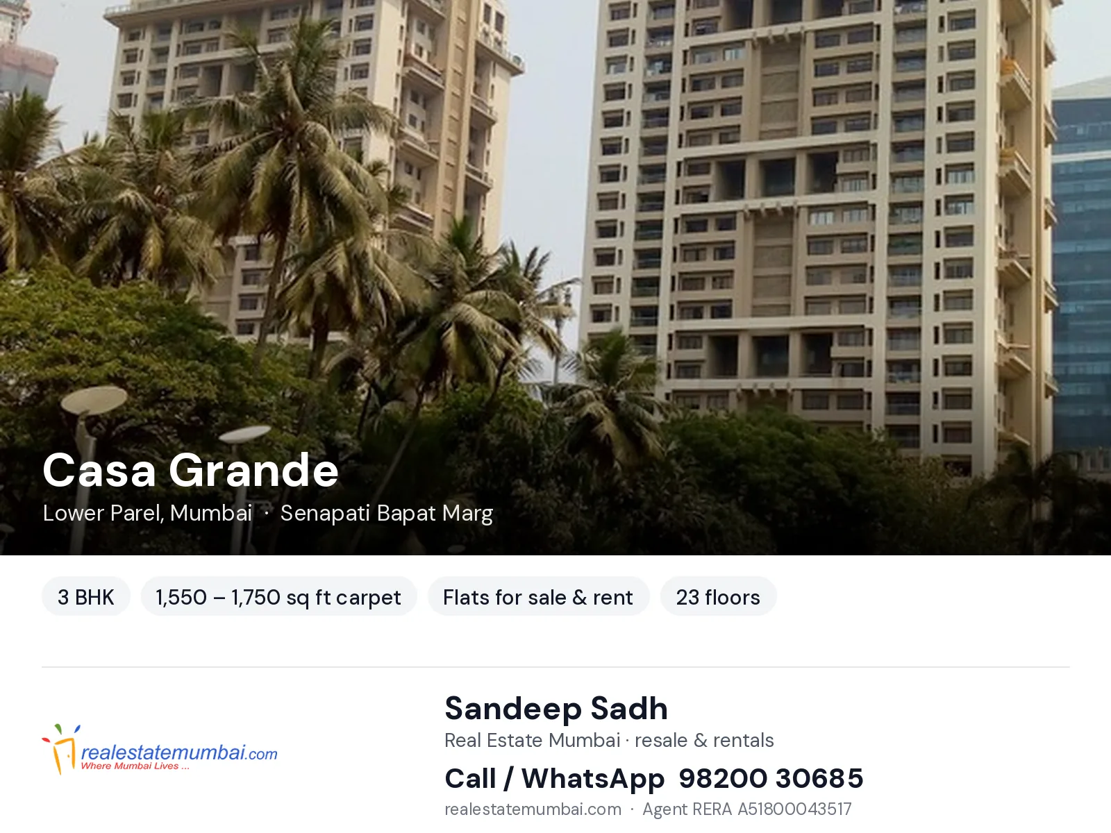 Casa Grande, Lower Parel, Mumbai — 3 BHK flats for sale & rent | Real Estate Mumbai, Sandeep Sadh 98200 30685