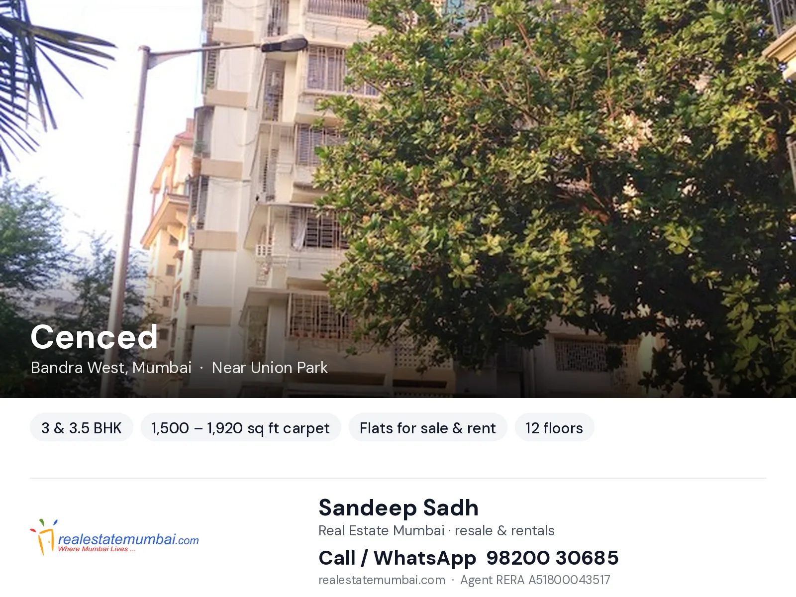Cenced, Bandra West, Mumbai — 3 & 3.5 BHK flats for sale & rent | Real Estate Mumbai, Sandeep Sadh 98200 30685