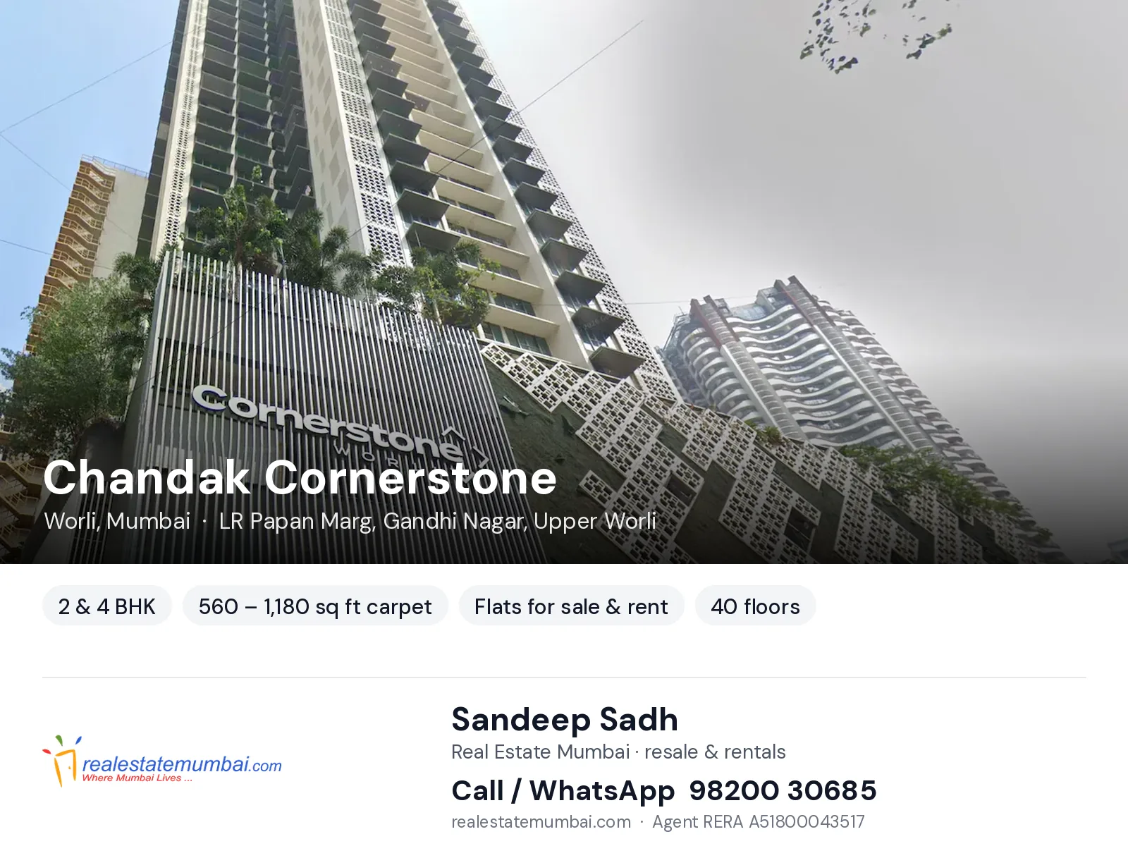 Chandak Cornerstone, Worli, Mumbai — 2 & 4 BHK flats for sale & rent | Real Estate Mumbai, Sandeep Sadh 98200 30685