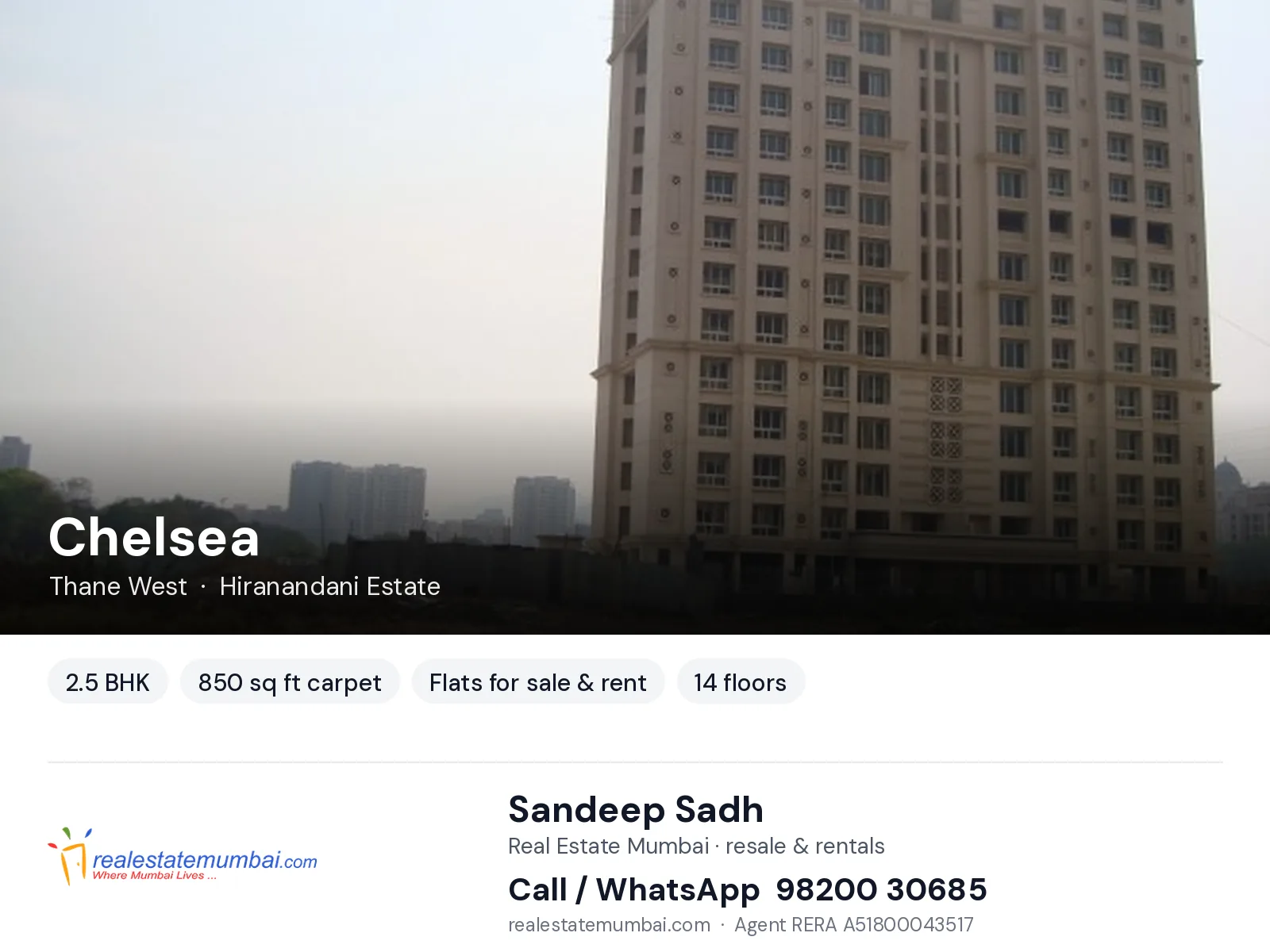 Chelsea, Thane West — 2.5 BHK flats for sale & rent | Real Estate Mumbai, Sandeep Sadh 98200 30685