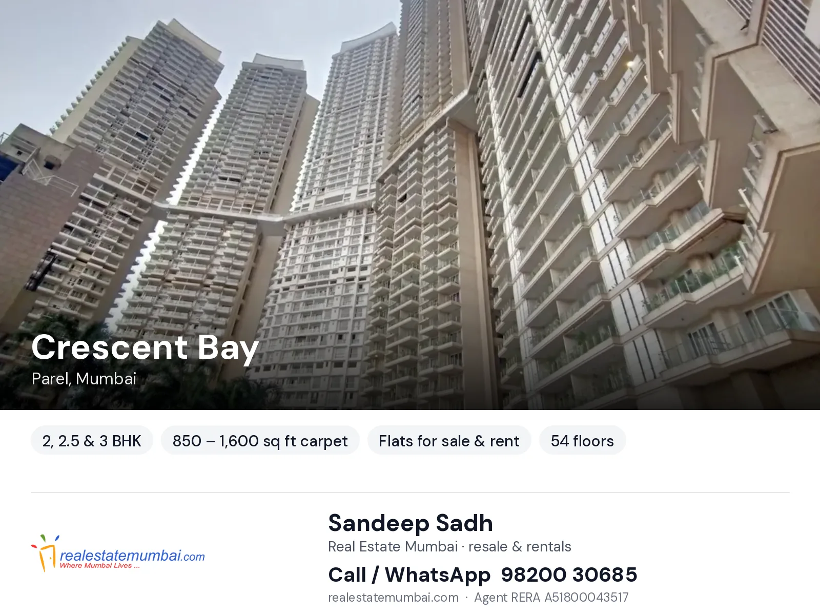 Crescent Bay, Parel, Mumbai — 2, 2.5 & 3 BHK flats for sale & rent | Real Estate Mumbai, Sandeep Sadh 98200 30685