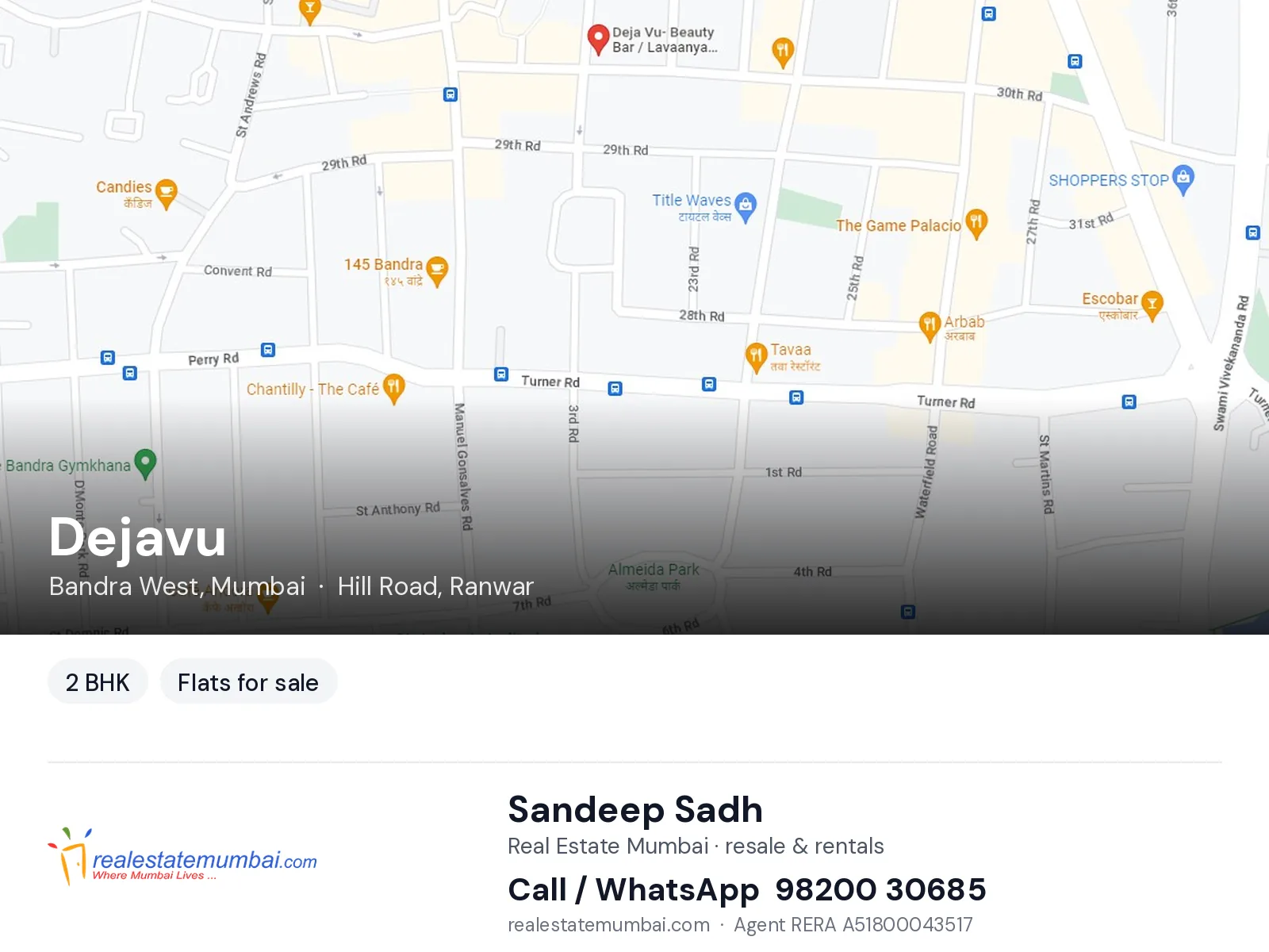 Dejavu, Bandra West, Mumbai — 2 BHK flats for sale | Real Estate Mumbai, Sandeep Sadh 98200 30685