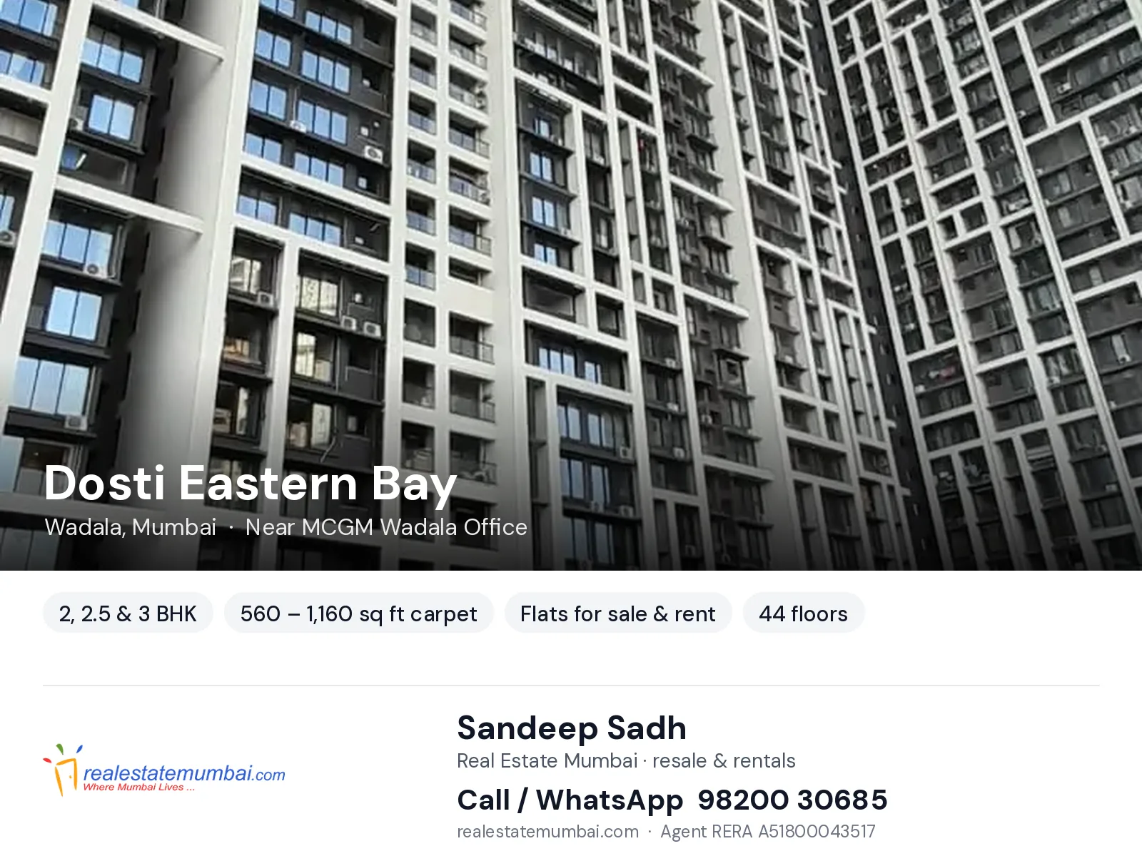 Dosti Eastern Bay, Wadala, Mumbai — 2, 2.5 & 3 BHK flats for sale & rent | Real Estate Mumbai, Sandeep Sadh 98200 30685