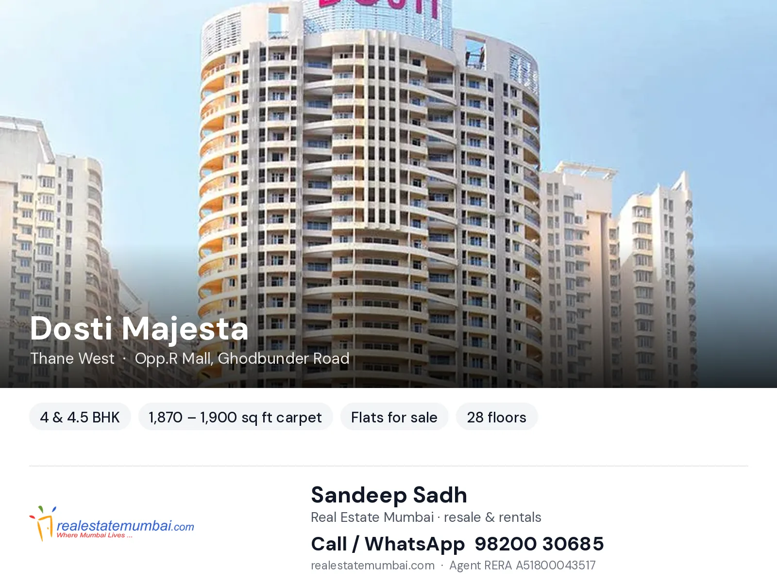 Dosti Majesta, Thane West — 4 & 4.5 BHK flats for sale | Real Estate Mumbai, Sandeep Sadh 98200 30685