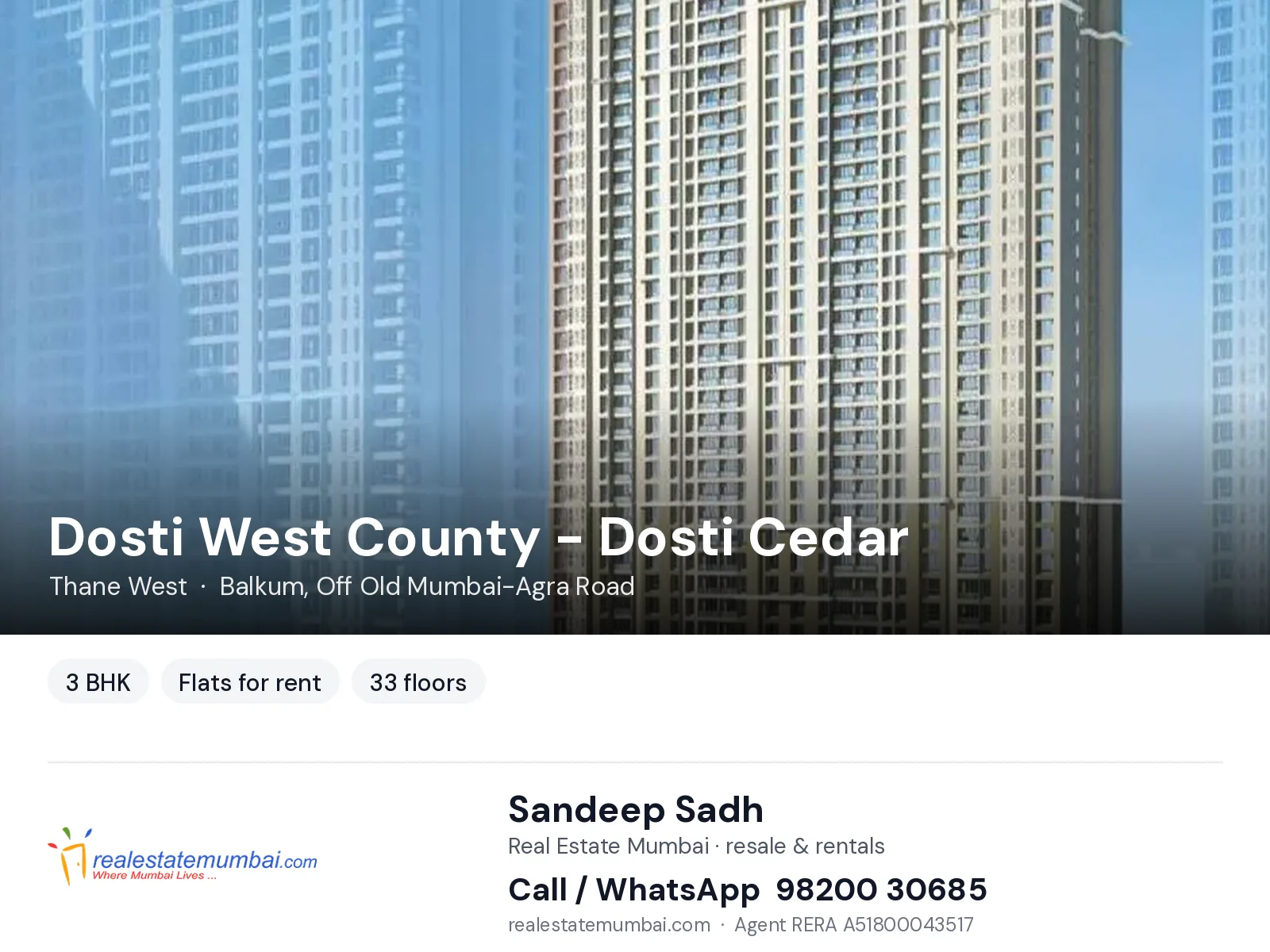 Dosti West County - Dosti Cedar, Thane West — 3 BHK flats for rent | Real Estate Mumbai, Sandeep Sadh 98200 30685