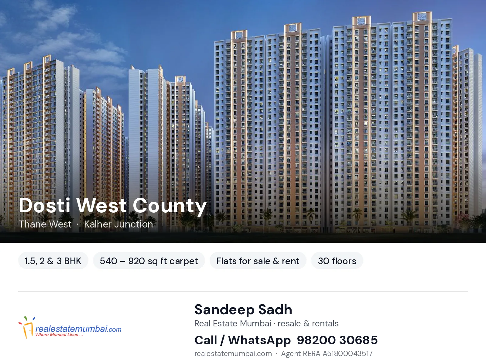 Dosti West County, Thane West — 1.5, 2 & 3 BHK flats for sale & rent | Real Estate Mumbai, Sandeep Sadh 98200 30685
