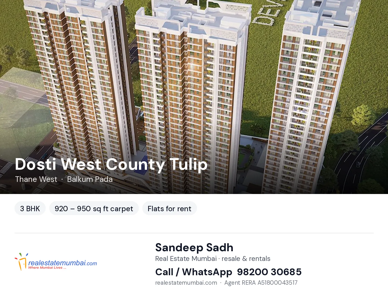 Dosti West County Tulip, Thane West — 3 BHK flats for rent | Real Estate Mumbai, Sandeep Sadh 98200 30685