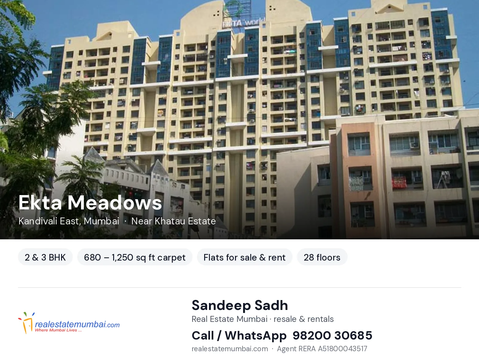 Ekta Meadows, Kandivali East, Mumbai — 2 & 3 BHK flats for sale & rent | Real Estate Mumbai, Sandeep Sadh 98200 30685