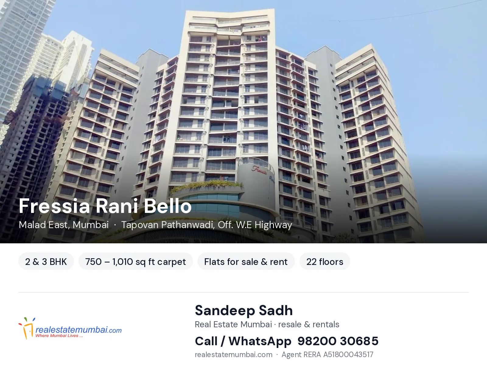 Fressia Rani Bello, Malad East, Mumbai — 2 & 3 BHK flats for sale & rent | Real Estate Mumbai, Sandeep Sadh 98200 30685
