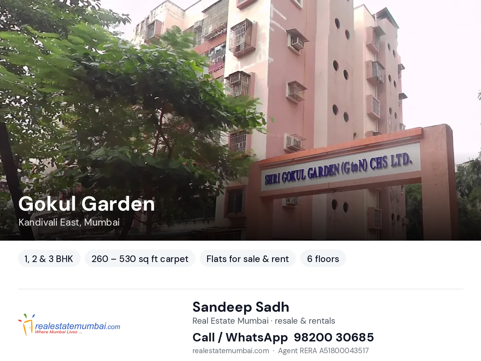 Gokul Garden, Kandivali East, Mumbai — 1, 2 & 3 BHK flats for sale & rent | Real Estate Mumbai, Sandeep Sadh 98200 30685