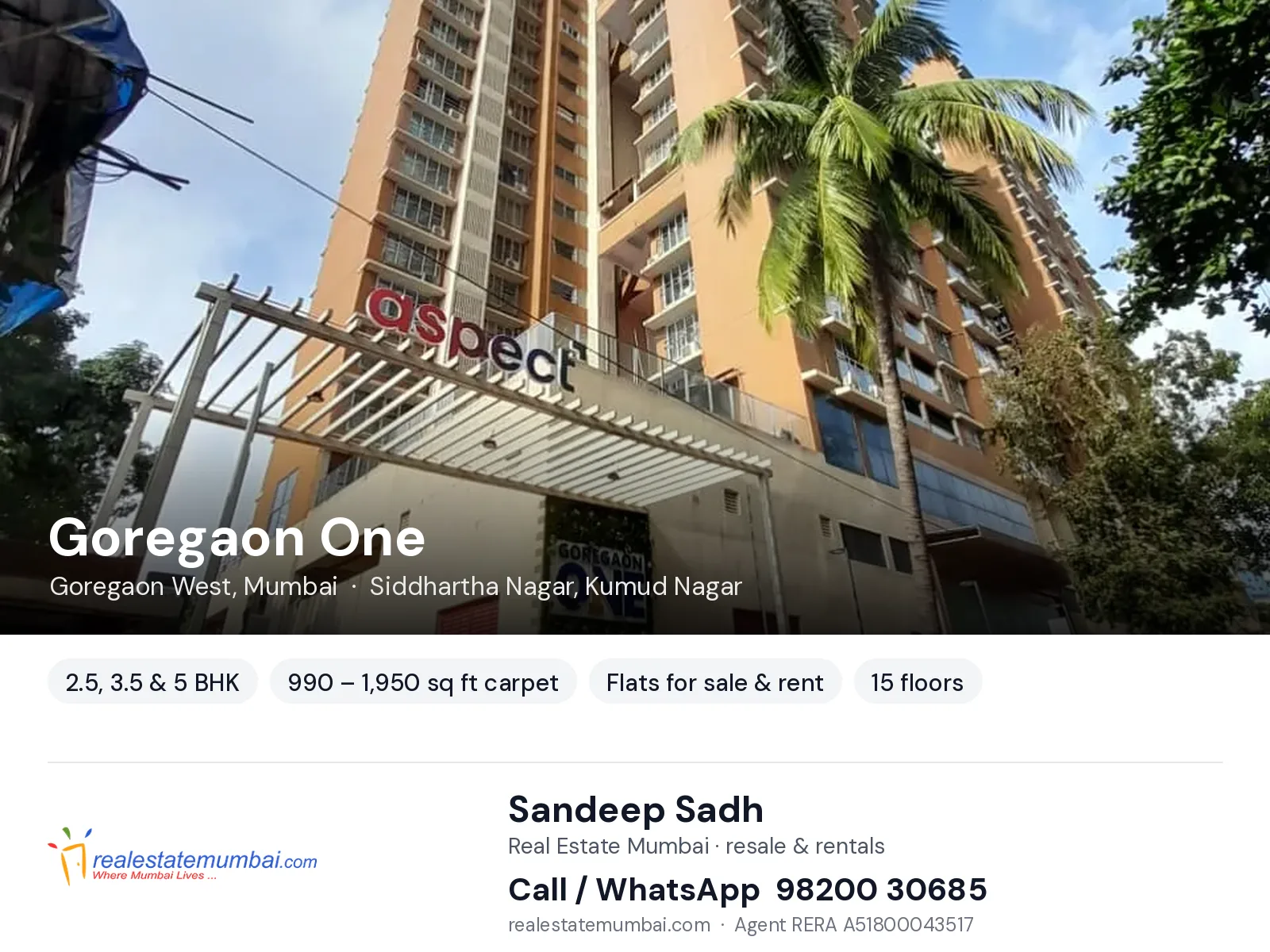Goregaon One, Goregaon West, Mumbai — 2.5, 3.5 & 5 BHK flats for sale & rent | Real Estate Mumbai, Sandeep Sadh 98200 30685