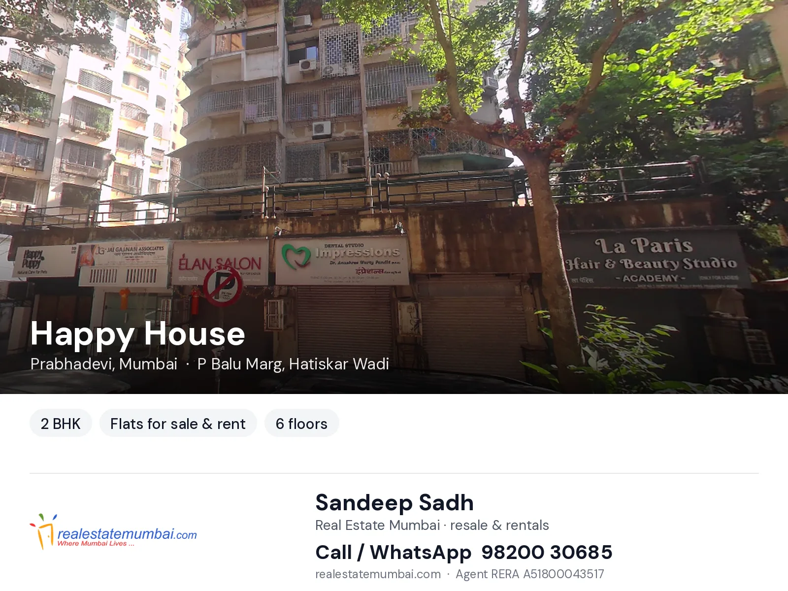 Happy House, Prabhadevi, Mumbai — 2 BHK flats for sale & rent | Real Estate Mumbai, Sandeep Sadh 98200 30685