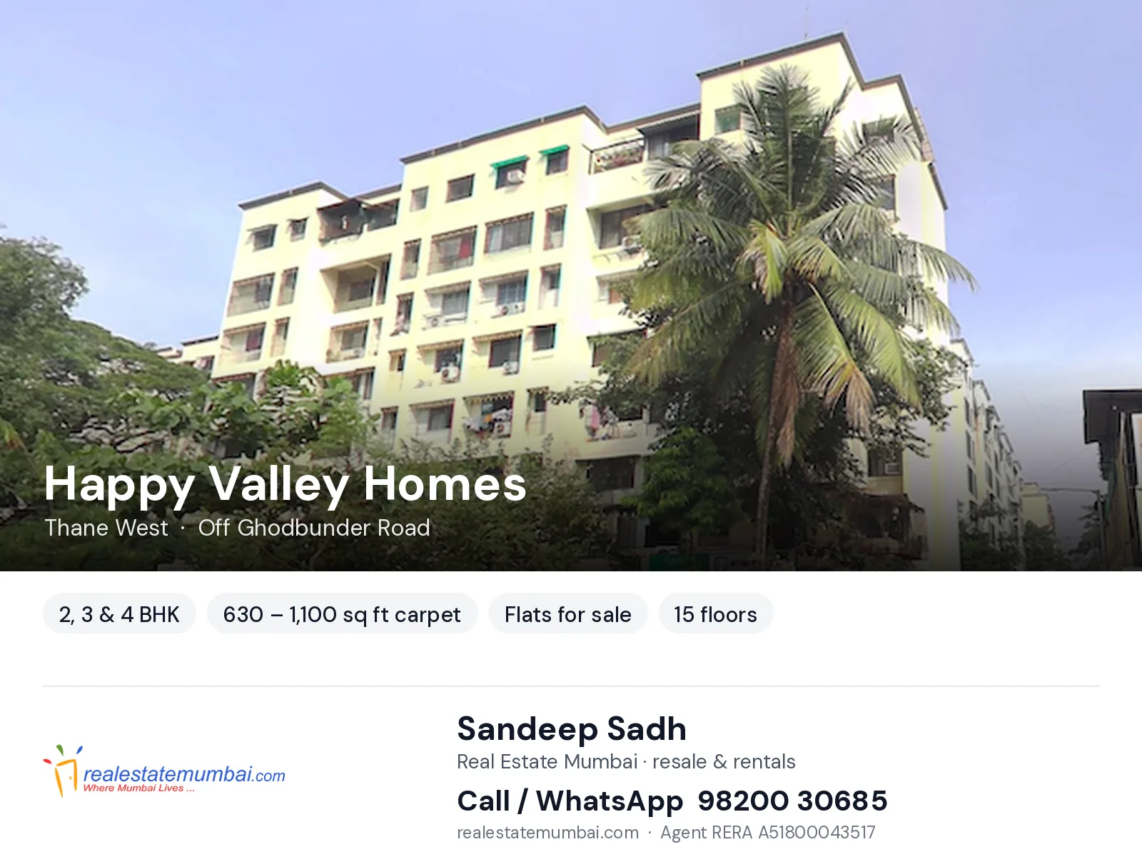 Happy Valley Homes, Thane West — 2, 3 & 4 BHK flats for sale | Real Estate Mumbai, Sandeep Sadh 98200 30685