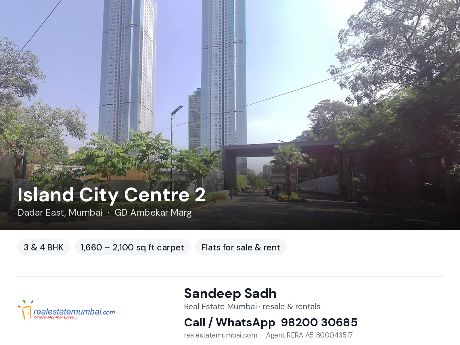 Island City Centre 2, Dadar East, Mumbai — 3 & 4 BHK flats for sale & rent | Real Estate Mumbai, Sandeep Sadh 98200 30685