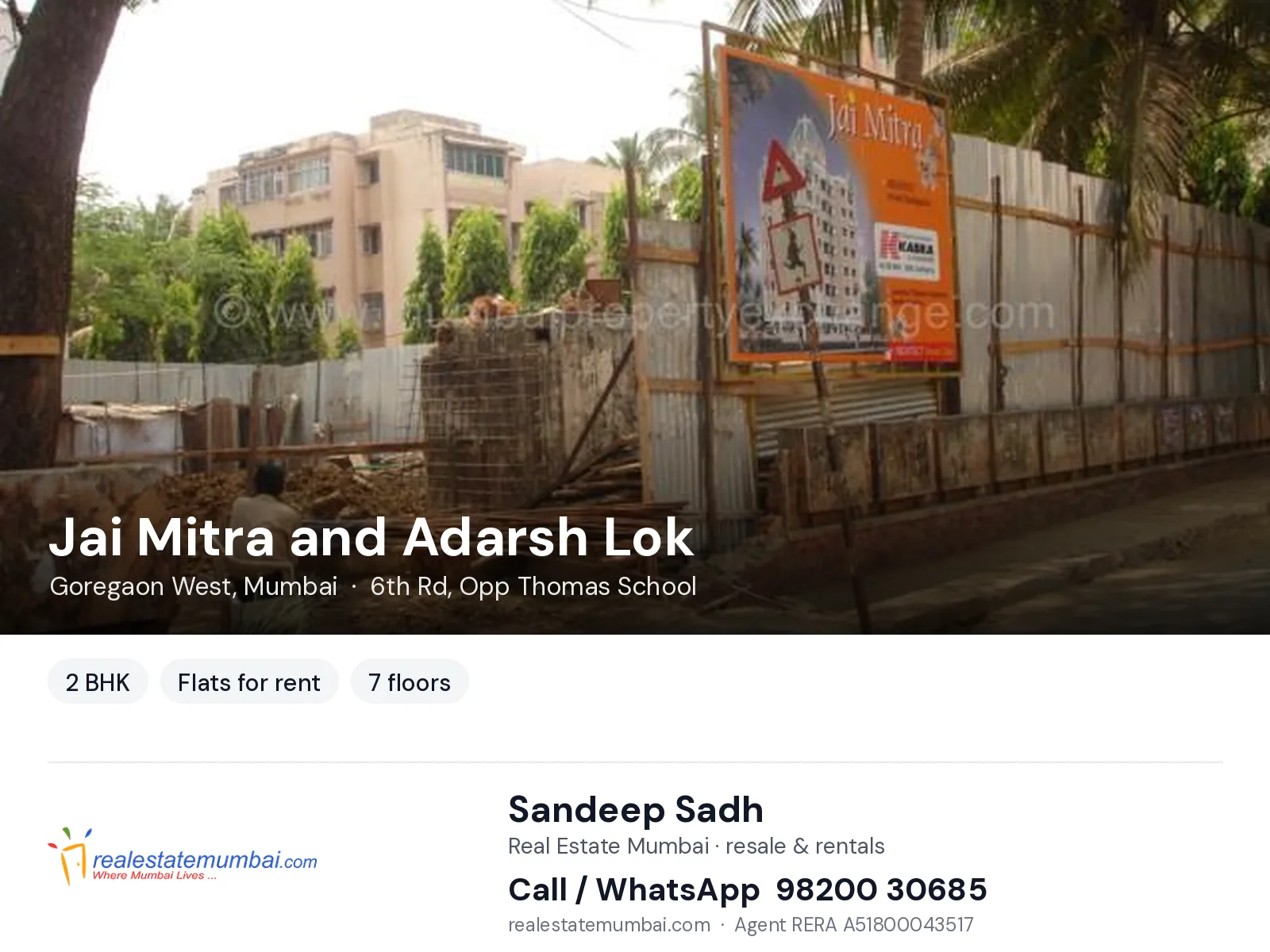 Jai Mitra and Adarsh Lok, Goregaon West, Mumbai — 2 BHK flats for rent | Real Estate Mumbai, Sandeep Sadh 98200 30685