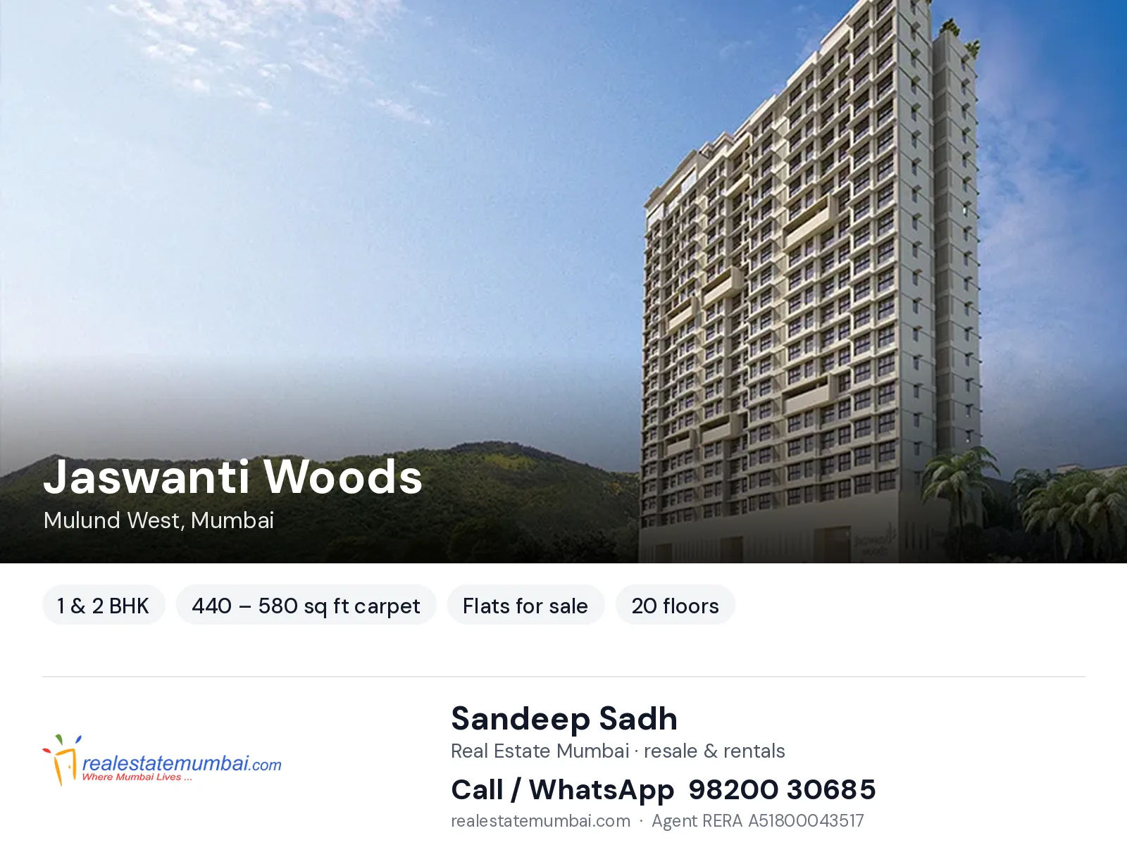Jaswanti Woods, Mulund West, Mumbai — 1 & 2 BHK flats for sale | Real Estate Mumbai, Sandeep Sadh 98200 30685
