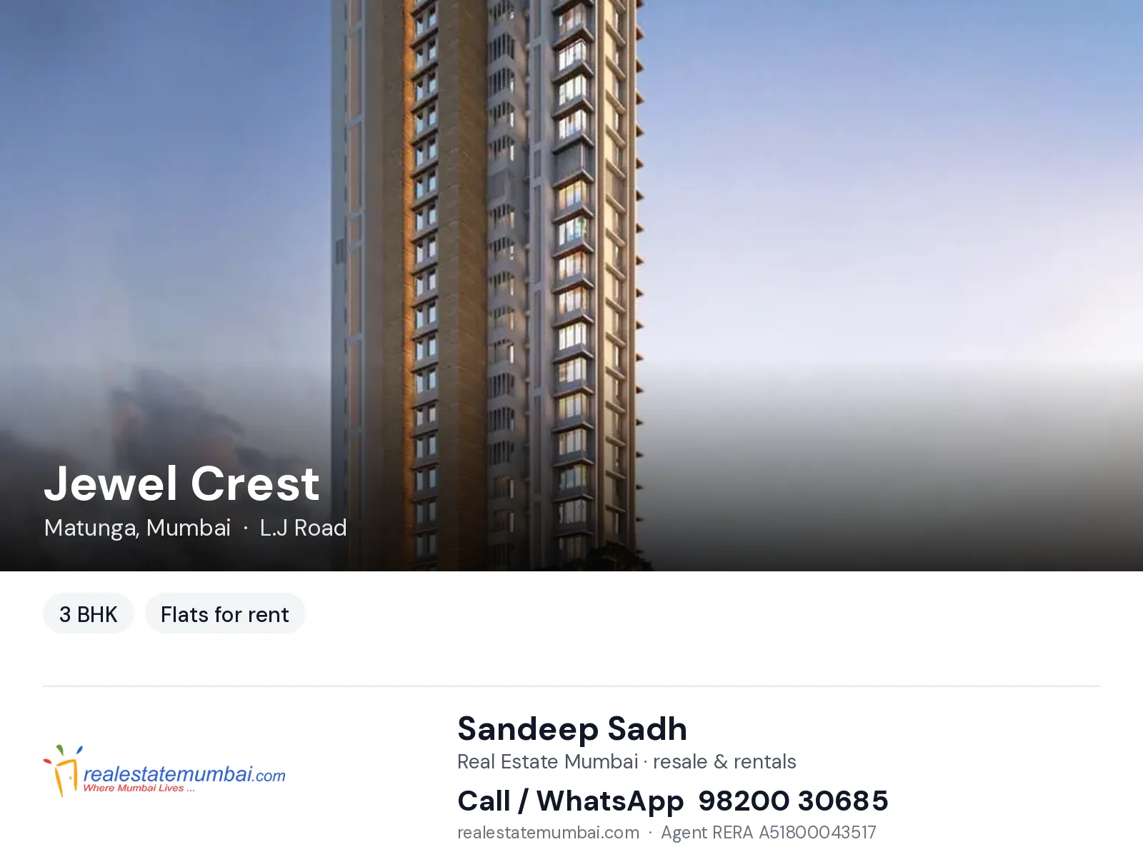 Jewel Crest, Matunga, Mumbai — 3 BHK flats for rent | Real Estate Mumbai, Sandeep Sadh 98200 30685
