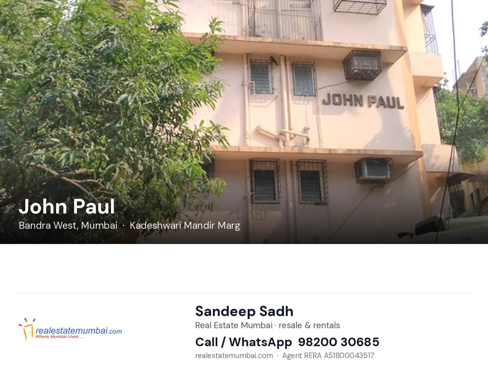 John Paul, Bandra West, Mumbai — flats | Real Estate Mumbai, Sandeep Sadh 98200 30685