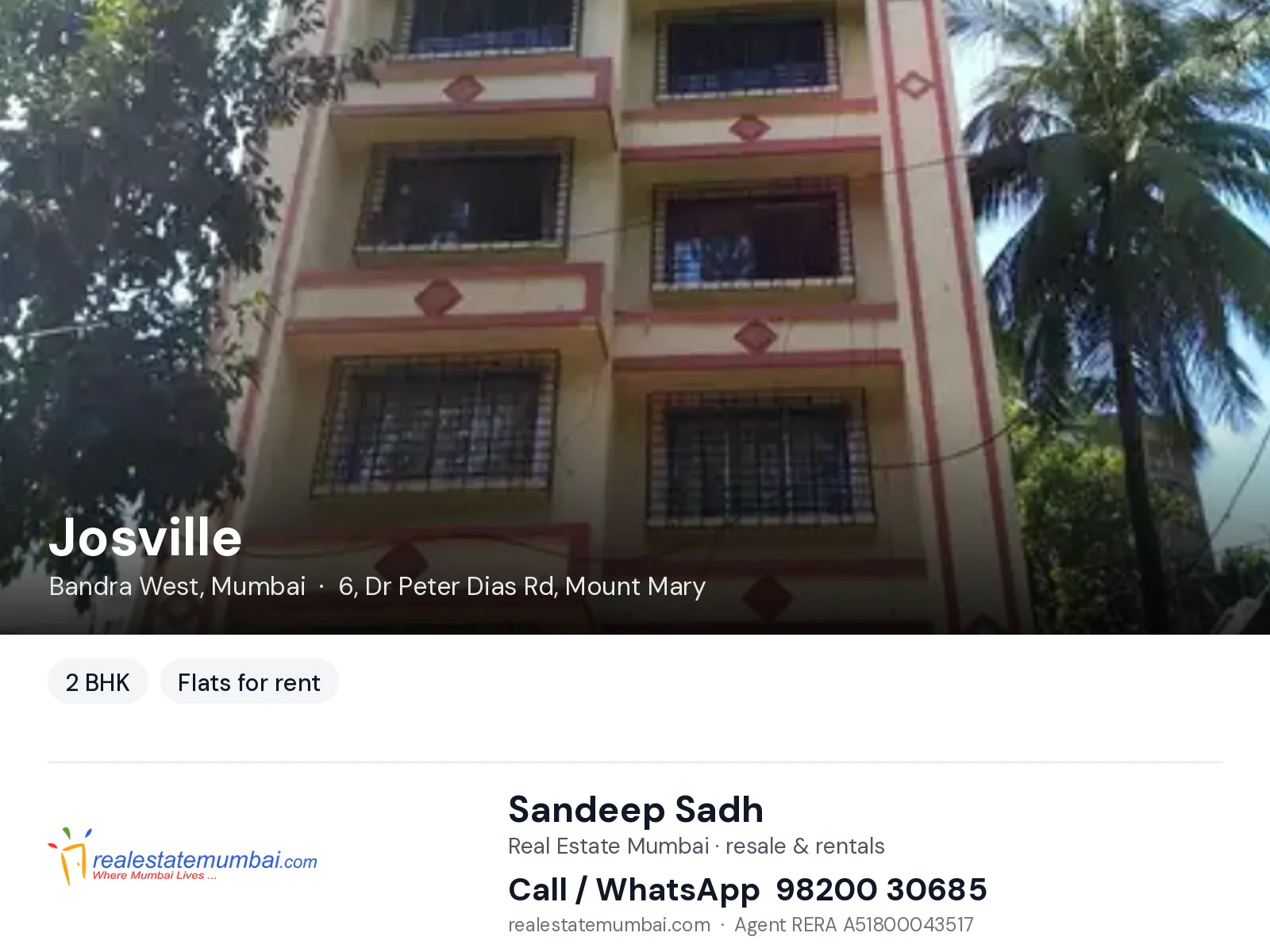 Josville, Bandra West, Mumbai — 2 BHK flats for rent | Real Estate Mumbai, Sandeep Sadh 98200 30685