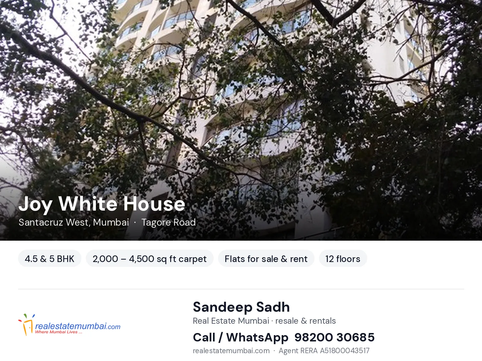 Joy White House, Santacruz West, Mumbai — 4.5 & 5 BHK flats for sale & rent | Real Estate Mumbai, Sandeep Sadh 98200 30685