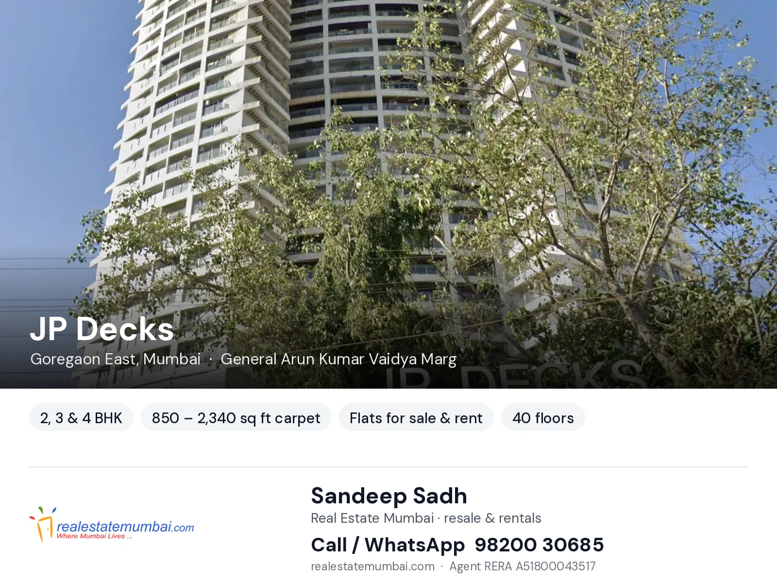 JP Decks, Goregaon East, Mumbai — 2, 3 & 4 BHK flats for sale & rent | Real Estate Mumbai, Sandeep Sadh 98200 30685