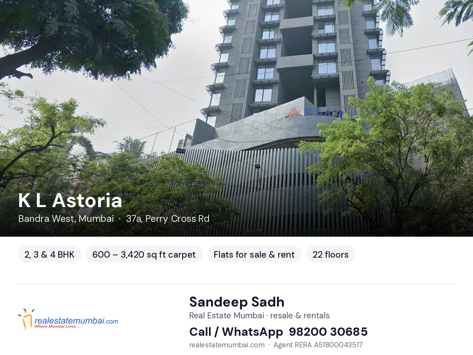 K L Astoria, Bandra West, Mumbai — 2, 3 & 4 BHK flats for sale & rent | Real Estate Mumbai, Sandeep Sadh 98200 30685