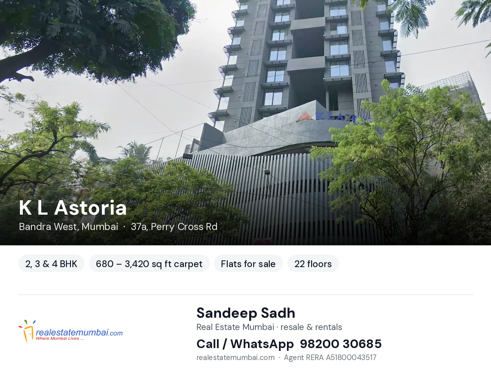 K L Astoria, Bandra West, Mumbai — 2, 3 & 4 BHK flats for sale | Real Estate Mumbai, Sandeep Sadh 98200 30685