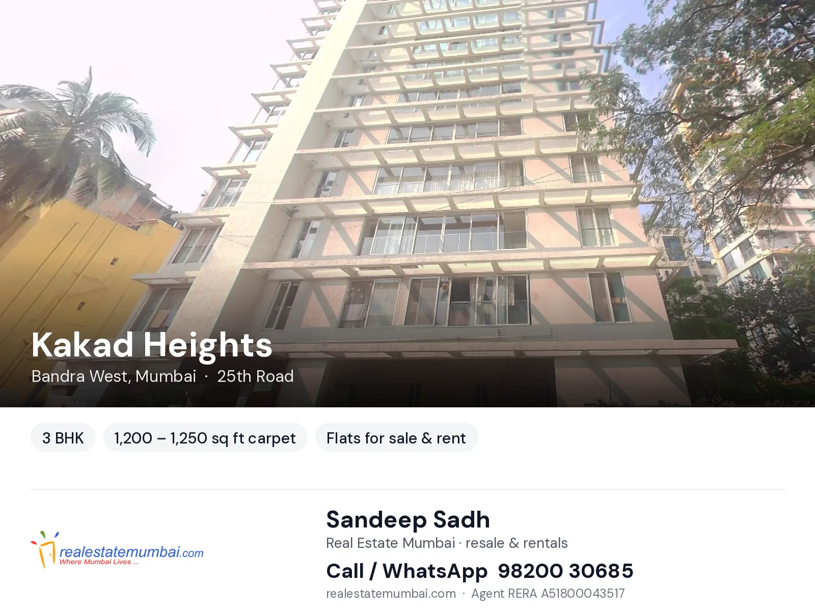 Kakad Heights, Bandra West, Mumbai — 3 BHK flats for sale & rent | Real Estate Mumbai, Sandeep Sadh 98200 30685