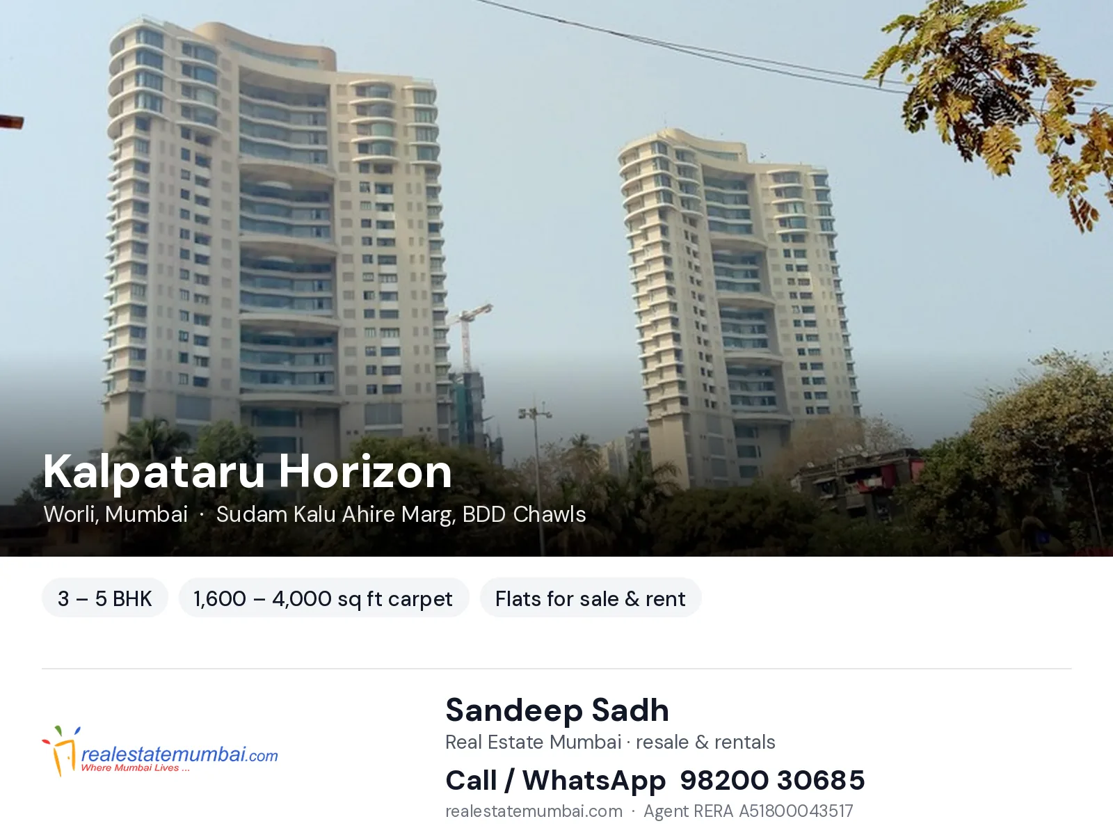 Kalpataru Horizon, Worli, Mumbai — 3 – 5 BHK flats for sale & rent | Real Estate Mumbai, Sandeep Sadh 98200 30685