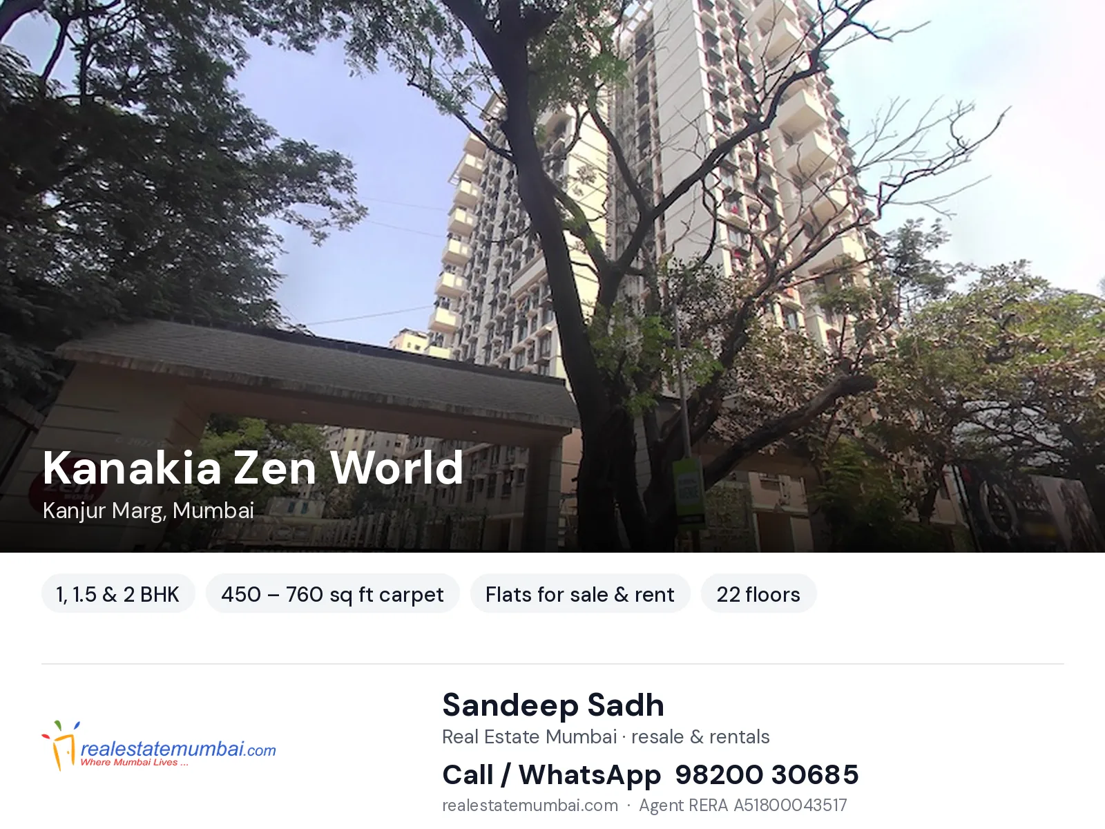 Kanakia Zen World, Kanjur Marg, Mumbai — 1, 1.5 & 2 BHK flats for sale & rent | Real Estate Mumbai, Sandeep Sadh 98200 30685
