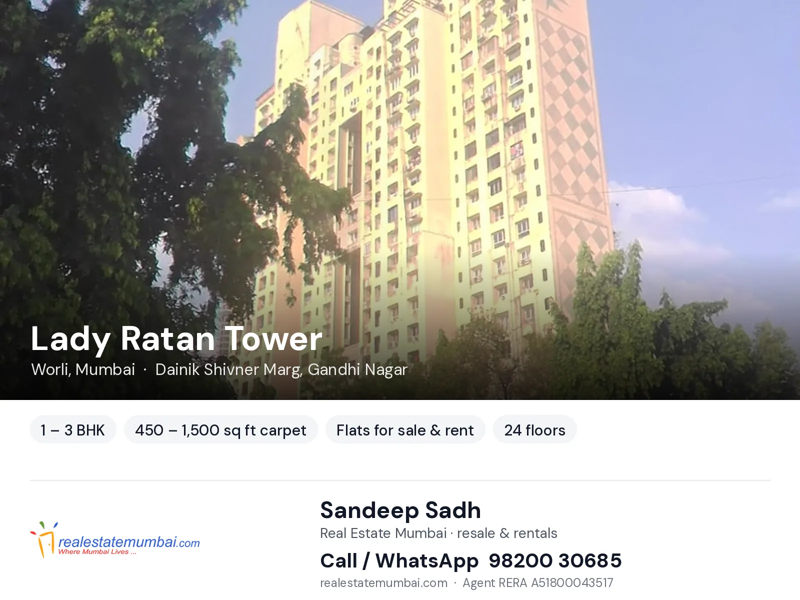 Lady Ratan Tower, Worli, Mumbai — 1 – 3 BHK flats for sale & rent | Real Estate Mumbai, Sandeep Sadh 98200 30685