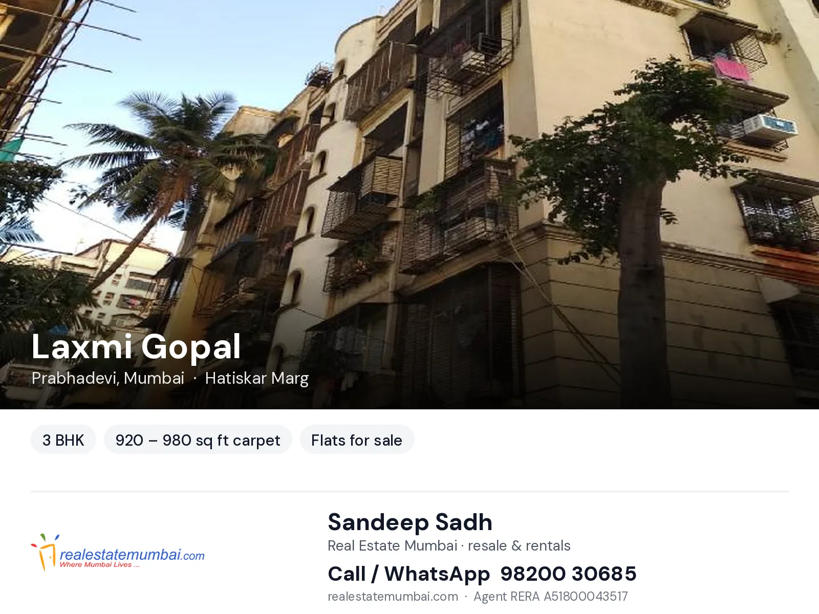 Laxmi Gopal, Prabhadevi, Mumbai — 3 BHK flats for sale | Real Estate Mumbai, Sandeep Sadh 98200 30685