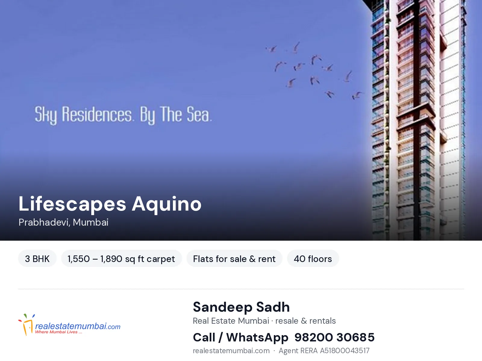 Lifescapes Aquino, Prabhadevi, Mumbai — 3 BHK flats for sale & rent | Real Estate Mumbai, Sandeep Sadh 98200 30685