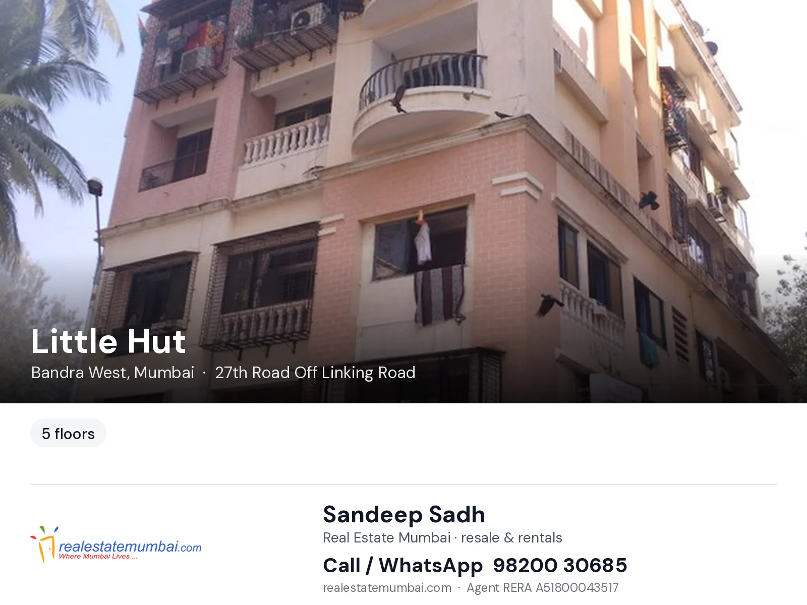 Little Hut, Bandra West, Mumbai — flats | Real Estate Mumbai, Sandeep Sadh 98200 30685
