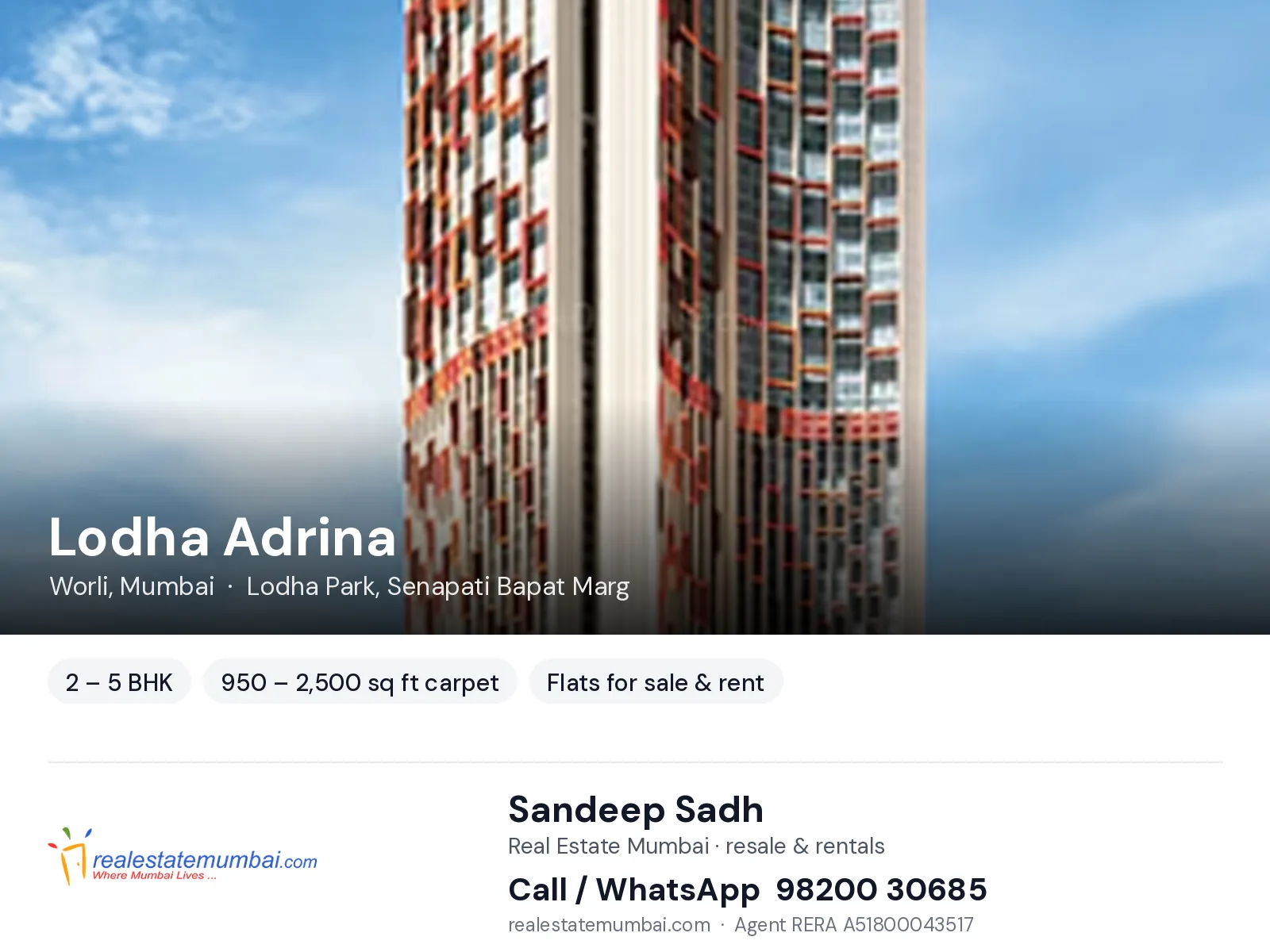 Lodha Adrina, Worli, Mumbai — 2 – 5 BHK flats for sale & rent | Real Estate Mumbai, Sandeep Sadh 98200 30685