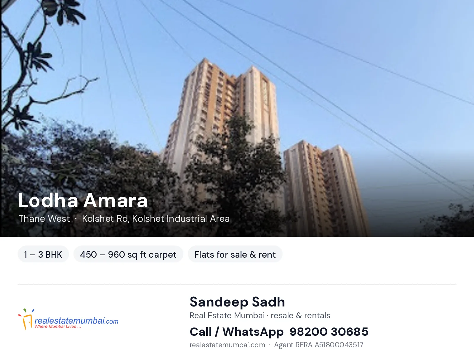 Lodha Amara, Thane West — 1 – 3 BHK flats for sale & rent | Real Estate Mumbai, Sandeep Sadh 98200 30685