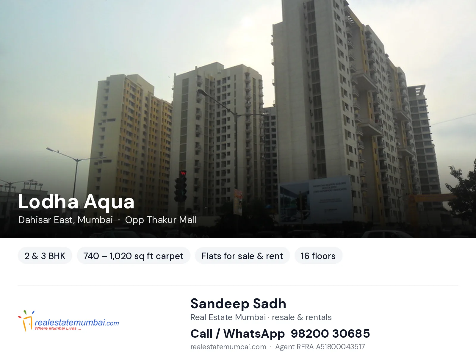 Lodha Aqua, Dahisar East, Mumbai — 2 & 3 BHK flats for sale & rent | Real Estate Mumbai, Sandeep Sadh 98200 30685