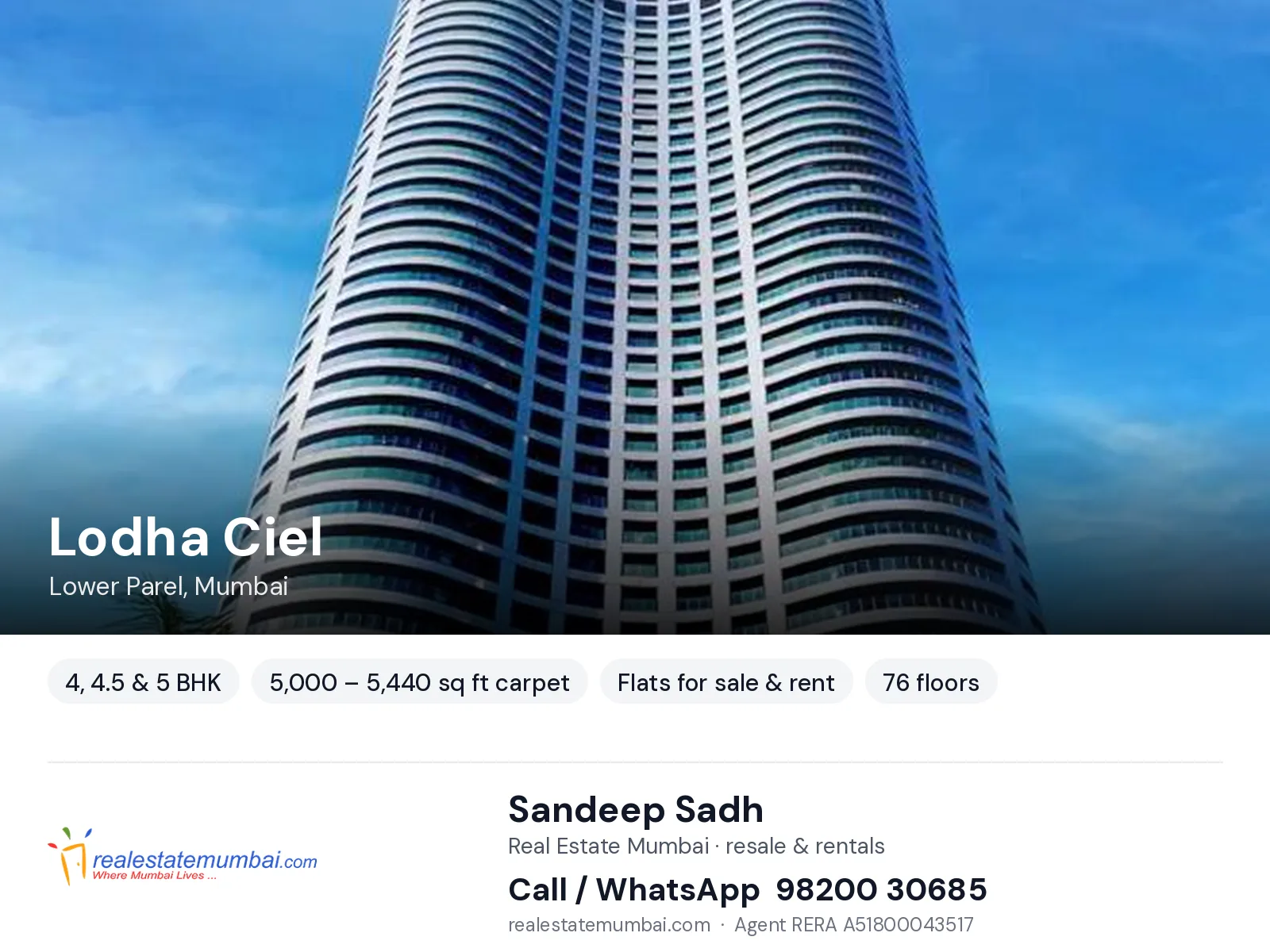 Lodha Ciel, Lower Parel, Mumbai — 4, 4.5 & 5 BHK flats for sale & rent | Real Estate Mumbai, Sandeep Sadh 98200 30685